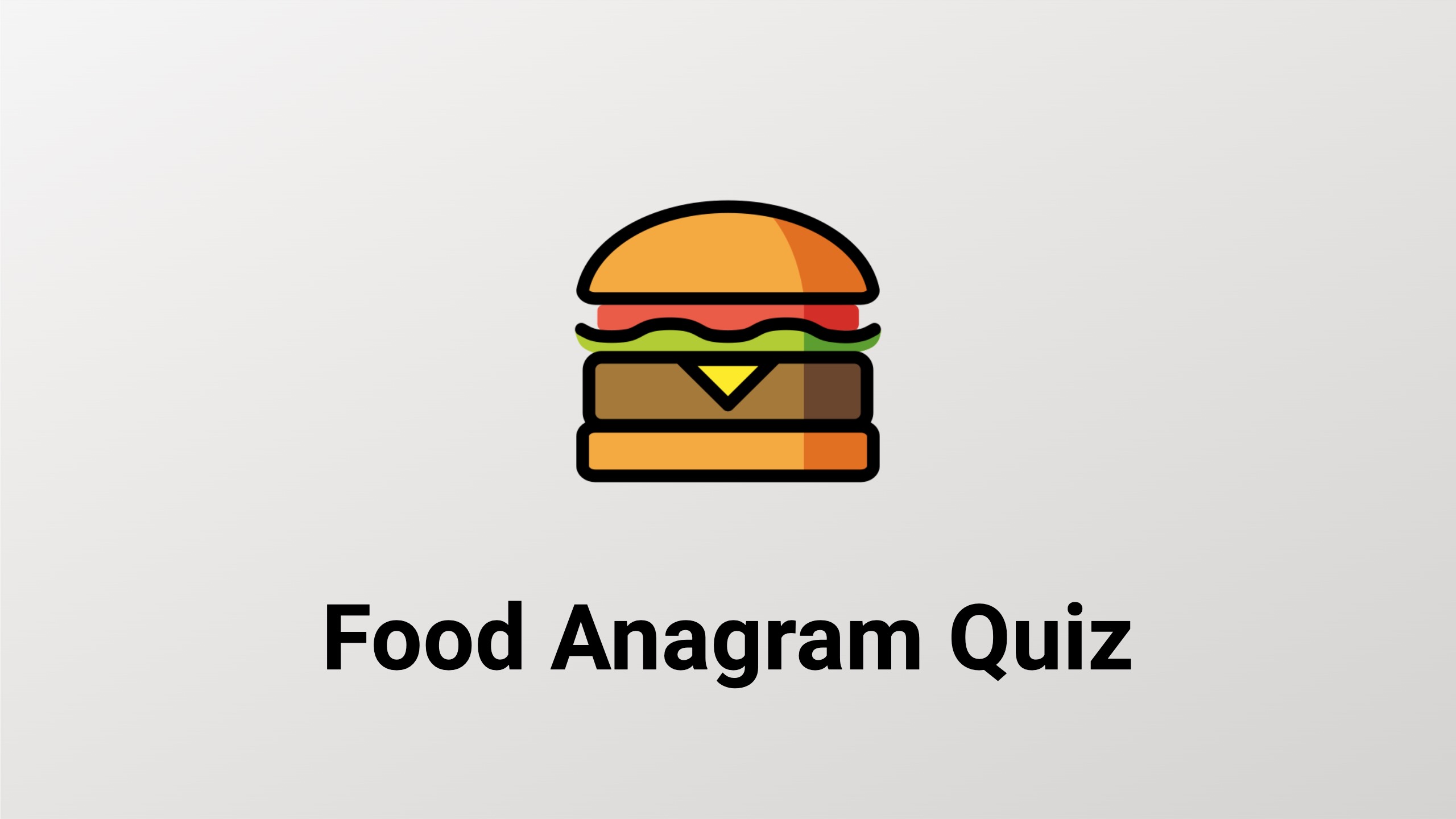 Food anagram quiz