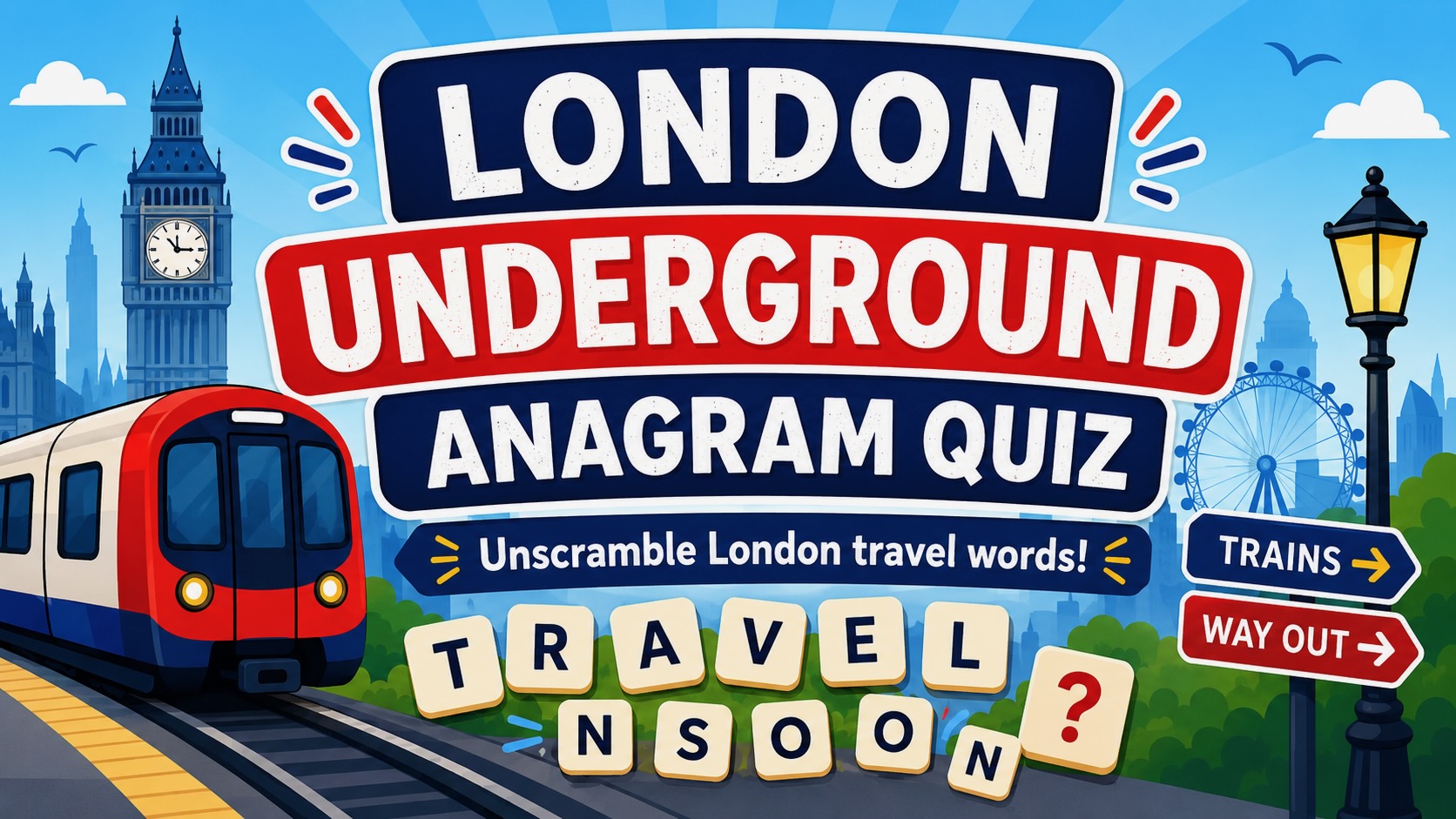 London Underground anagram quiz